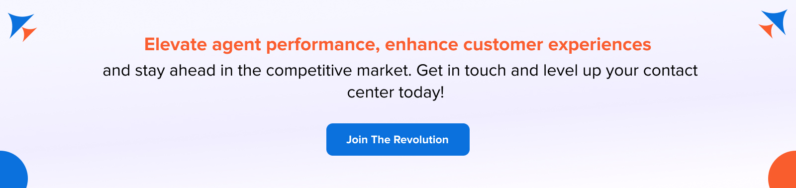 Elevate agent performance and enhance CX in contact centers