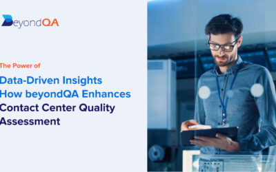 The Power of Data-Driven Insights: How beyondQA Enhances Contact Center Quality Assessment